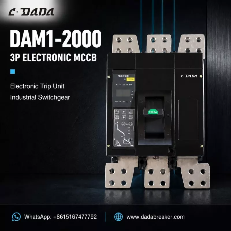 औद्योगिक स्विचगियरसाठी DAM1-2000 3P इलेक्ट्रॉनिक MCCB | C·DADA इलेक्ट्रिक
